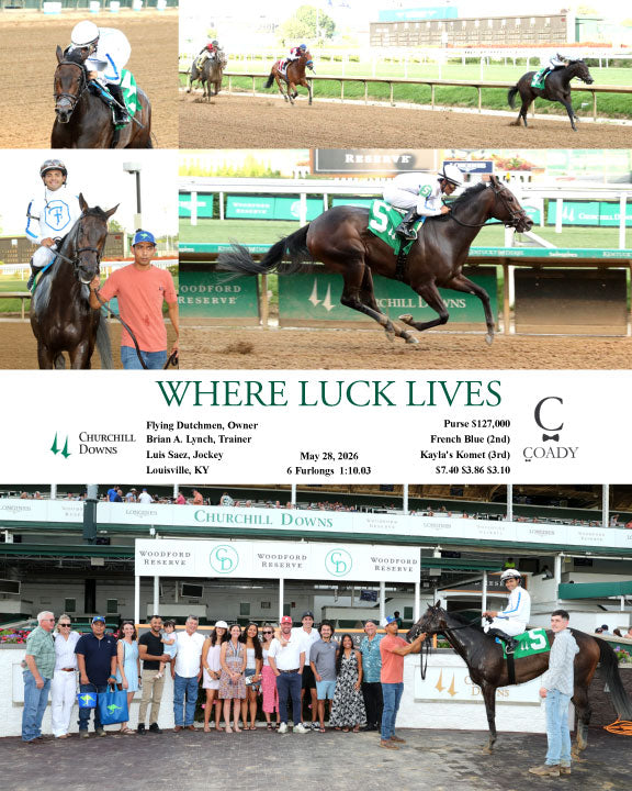 WHERE LUCK LIVES - 052826 - Race 06 - CD