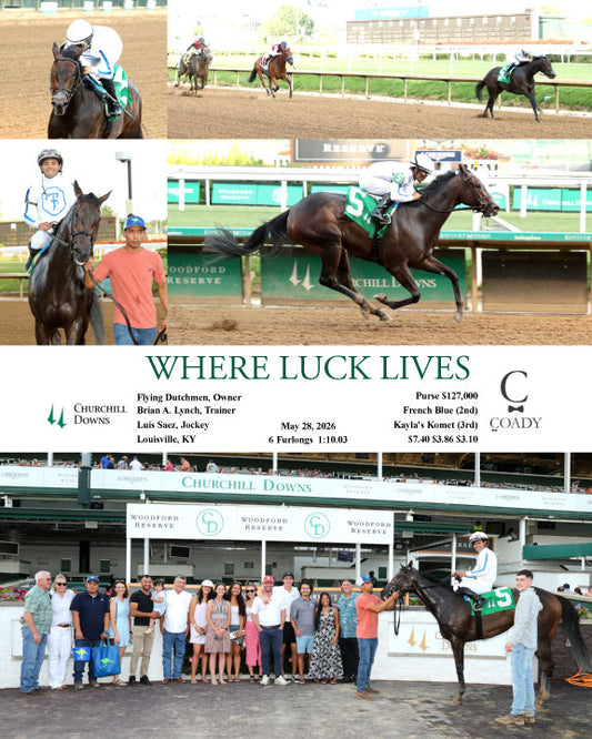 WHERE LUCK LIVES - 052826 - Race 06 - CD