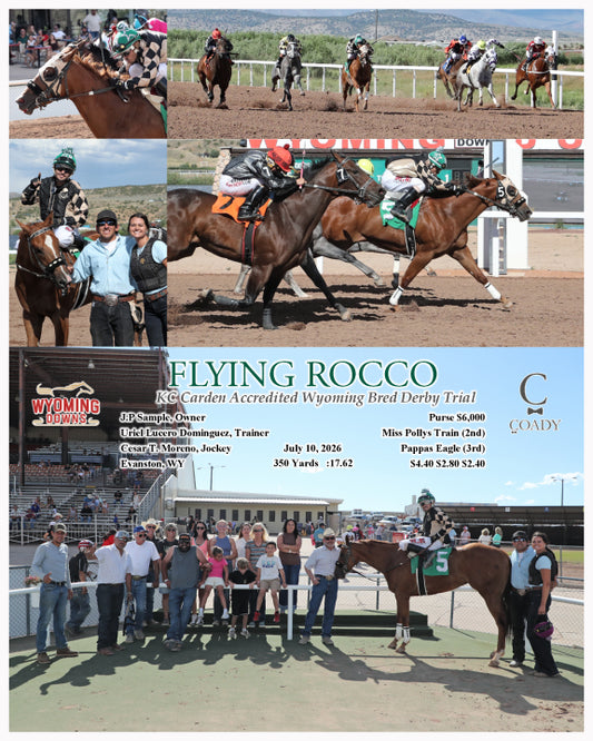 FLYING ROCCO - KC Carden Accredited Wyoming Bred Derby Trial - 07-10-26 - R06 - WYO