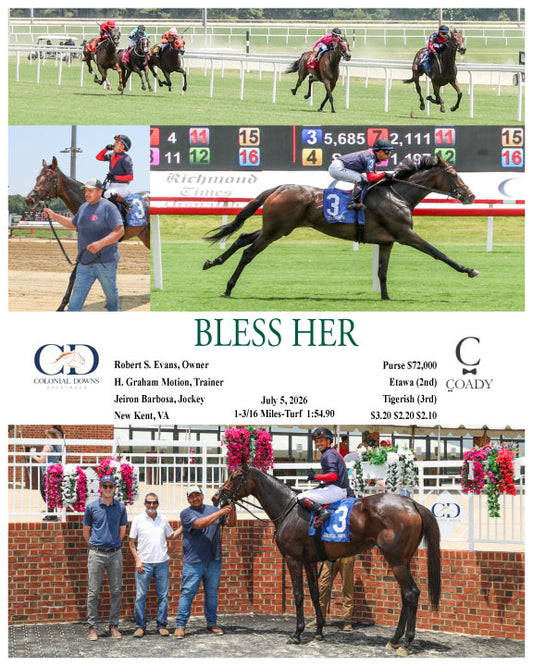 BLESS HER - 07-05-26 - R07 - CNL