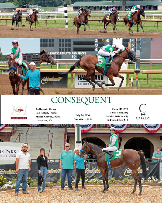CONSEQUENT - 072426 - Race 07 - ELP