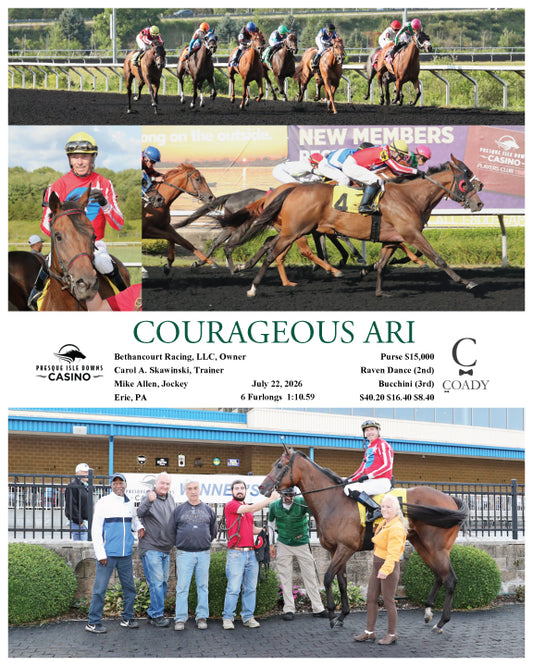 COURAGEOUS ARI - 07-22-26 - R07 - PID