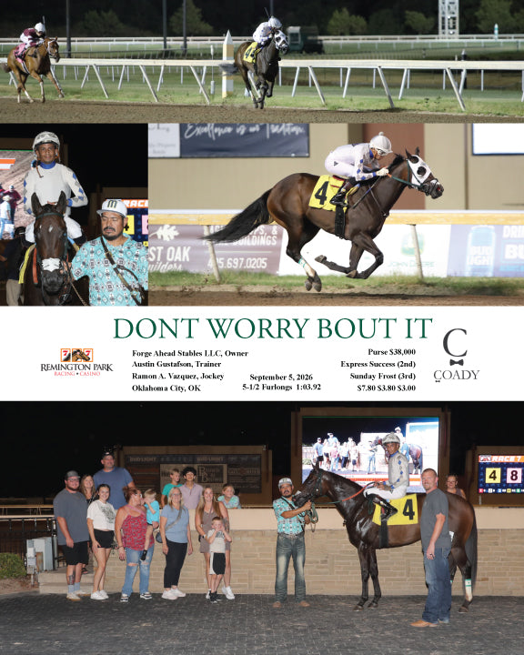DONT WORRY BOUT IT - 09-05-26 - R07 - RP