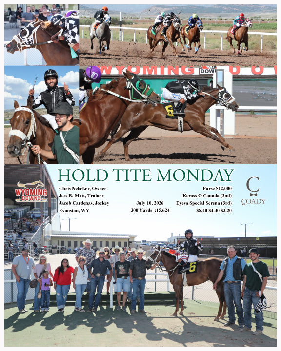 HOLD TITE MONDAY - 07-10-26 - R07 - WYO