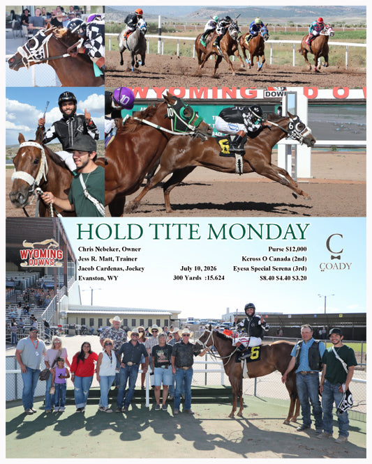 HOLD TITE MONDAY - 07-10-26 - R07 - WYO