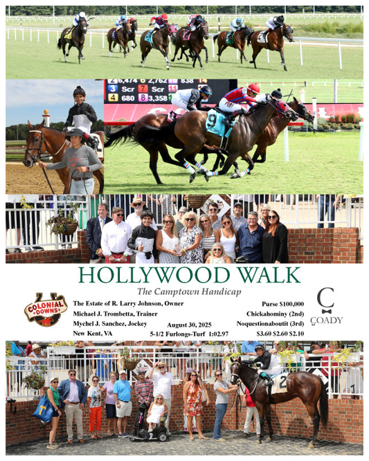 HOLLYWOOD WALK - The Camptown Handicap - 08-30-25 - R07 - CNL - Coady Media - Kurtis Coady Photography