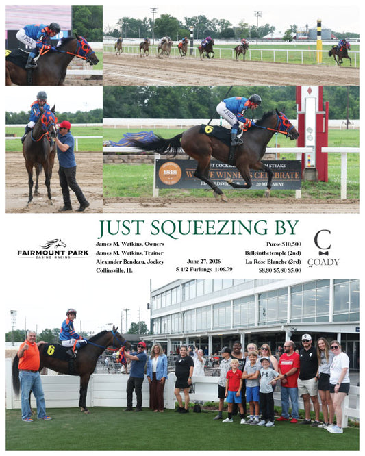 JUST SQUEEZING BY - 06-27-26 - R07 - FP