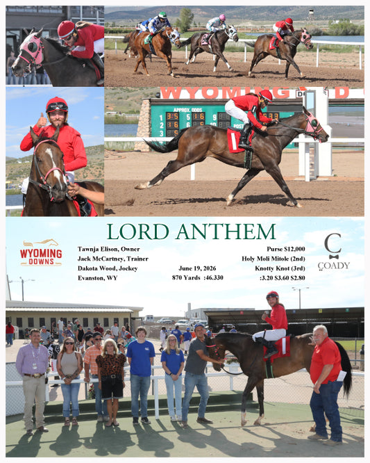 LORD ANTHEM - 06-19-26 - R07 - WYO