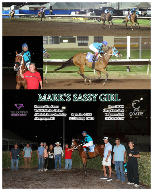 MARK'S SASSY GIRL - 4th Consecutive Win of the day for Alfredo J. Juarez, Jr.!!! - 09-04-26 - R07 - ALB