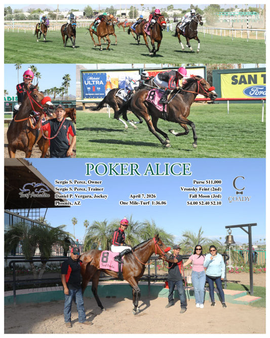 POKER ALICE - 04-07-26 - R07 - TUP - Coady Media - Kurtis Coady Photography