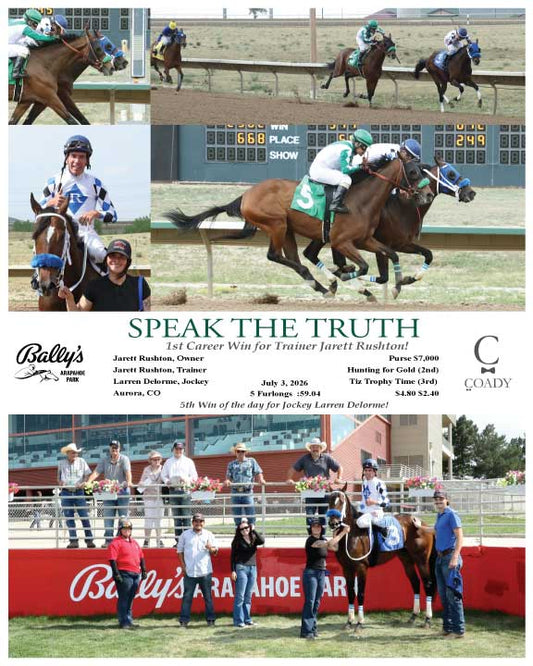 SPEAK THE TRUTH - 1st Career Win for Trainer Jarett Rushton! - 07-03-26 - R07 - ARP