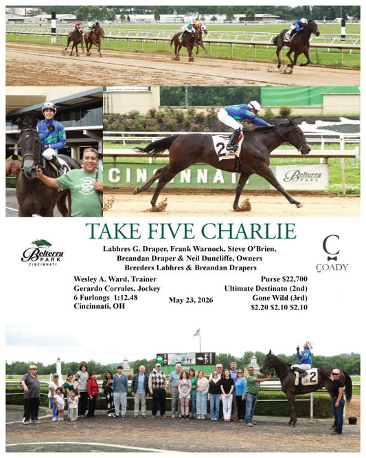TAKE FIVE CHARLIE - 05-23-26 - R07 - BTP - Coady Media - Kurtis Coady Photography