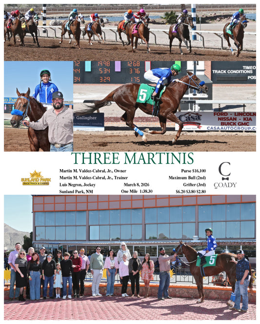 THREE MARTINIS - 03-08-26 - R07 - SUN - Coady Media - Kurtis Coady Photography