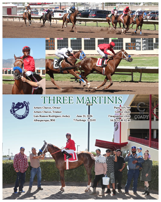 THREE MARTINIS - 06-21-26 - R07 - RUI