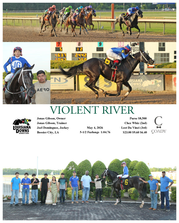 VIOLENT RIVER - 05-04-26 - R07 - LAD