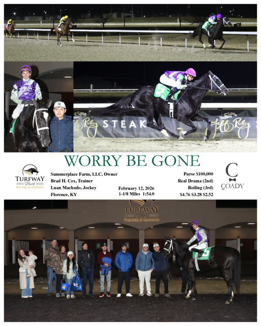 WORRY BE GONE - 021226 - Race 07 - TP - Coady Media - Kurtis Coady Photography