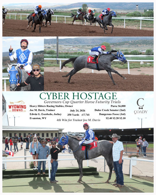 CYBER HOSTAGE - Governors Cup Quarter Horse Futurity Trials - 07-24-26 - R07 - WYO