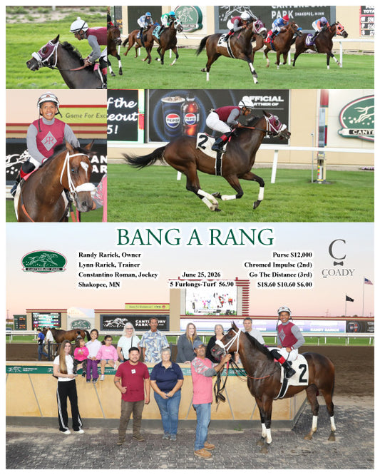 BANG A RANG - 06-25-26 - R08 - CBY