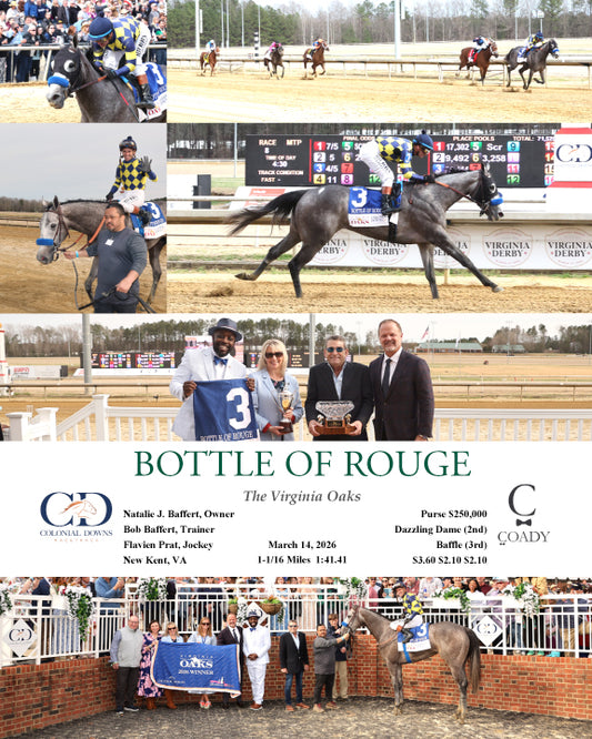 BOTTLE OF ROUGE - The Virginia Oaks - 03-14-26 - R08 - CNL - Coady Media - Kurtis Coady Photography