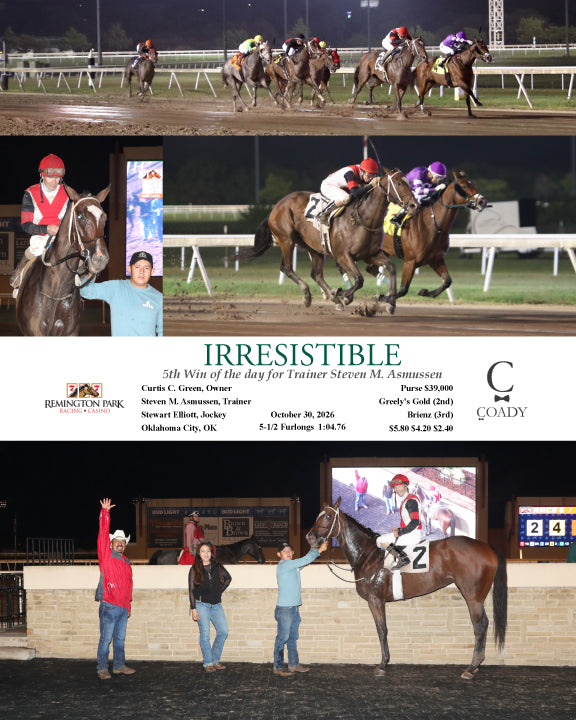 IRRESISTIBLE - 5th Win of the day for Trainer Steven M. Asmussen - 10-30-26 - R08 - RP - Coady Media - Kurtis Coady Photography