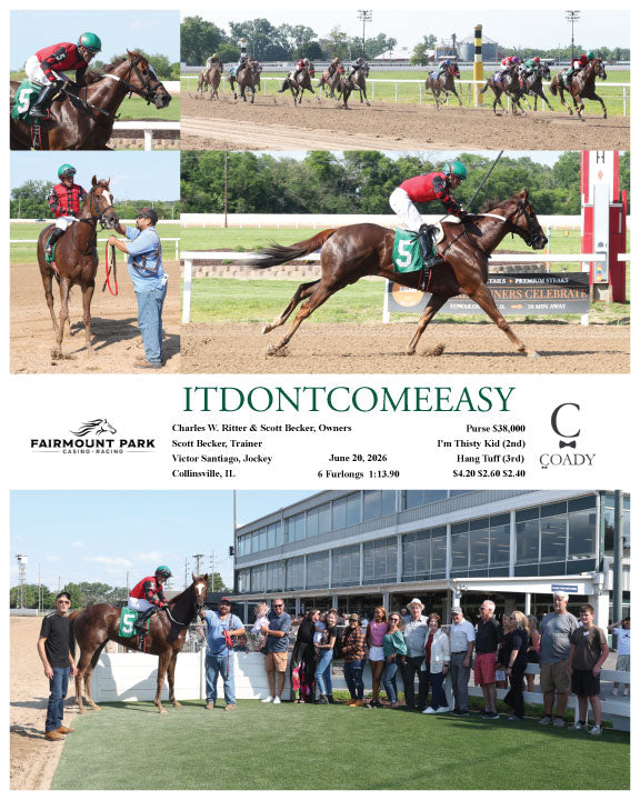 ITDONTCOMEEASY - 06-20-26 - R08 - FP