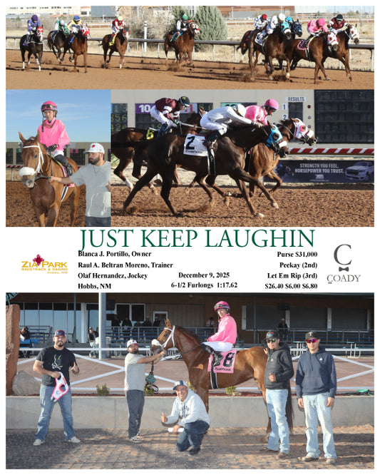 JUST KEEP LAUGHIN - 12-09-25 - R08 - ZIA