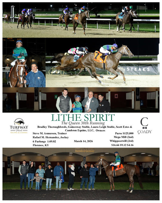 LITHE SPIRIT - The Queen 30th Running - 03-14-26 - R08 - TP - Coady Media - Kurtis Coady Photography