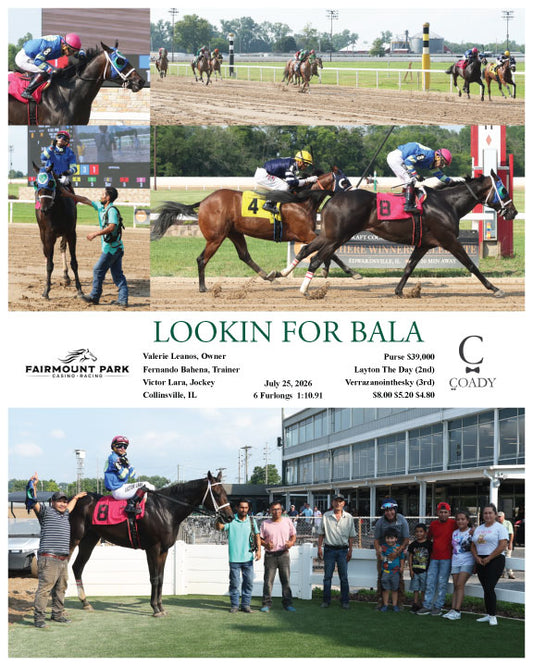 LOOKIN FOR BALA - 07-25-26 - R08 - FP