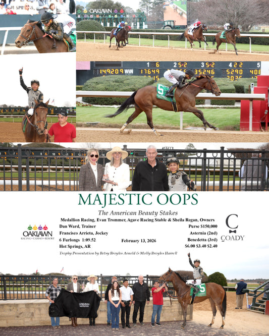 MAJESTIC OOPS - The American Beauty Stakes  - 02-13-26 - R08 - OP - Coady Media - Kurtis Coady Photography