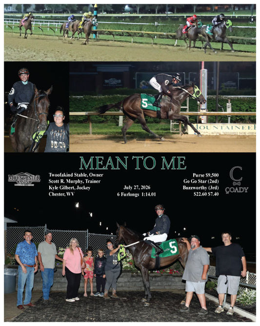 MEAN TO ME - 07-27-26 - R08 - MNR
