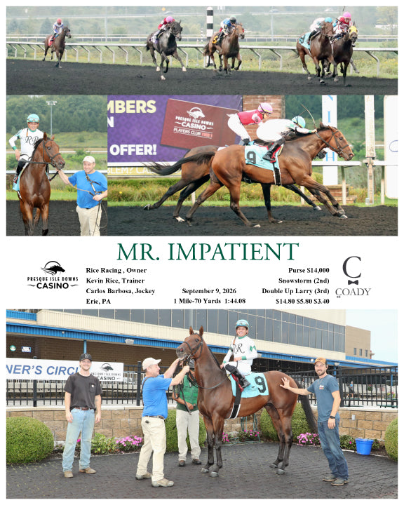 MR. IMPATIENT - 09-09-26 - R08 - PID