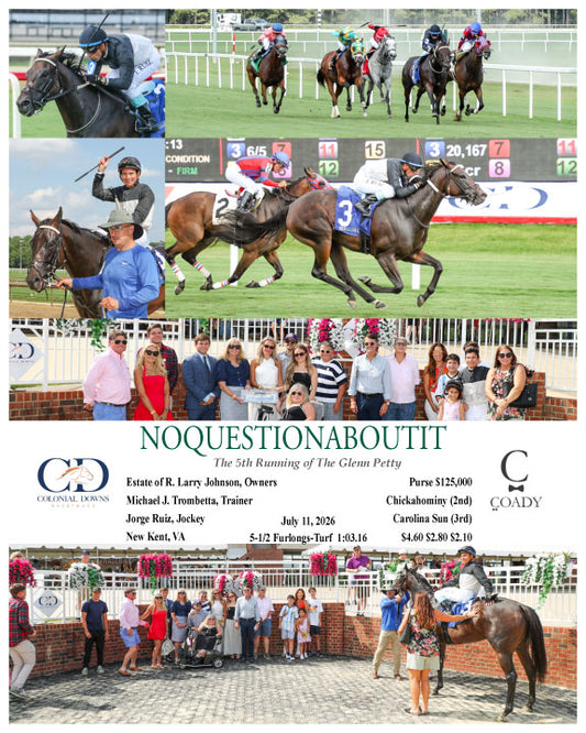 NOQUESTIONABOUTIT - The 5th Running of The Glenn Petty - 07-11-26 - R08 - CNL
