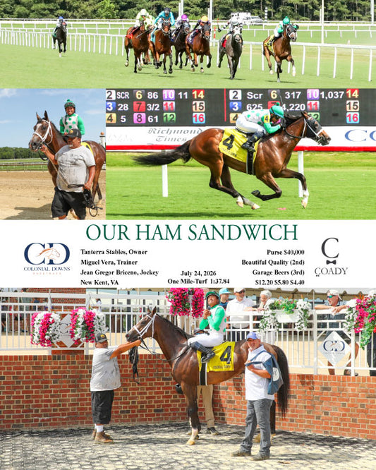 OUR HAM SANDWICH - 07-24-26 - R08 - CNL