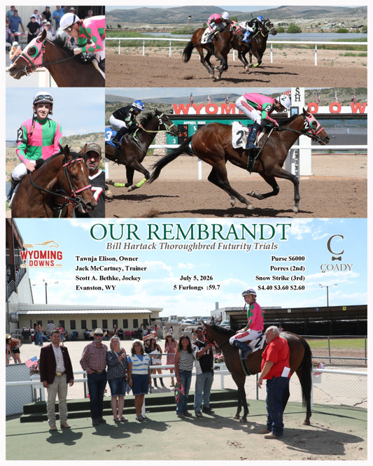 OUR REMBRANDT - Bill Hartack Thoroughbred Futurity Trials - 07-05-26 - R08 - WYO