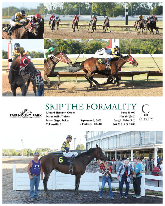 SKIP THE FORMALITY - 09-09-25 - R08 - FP
