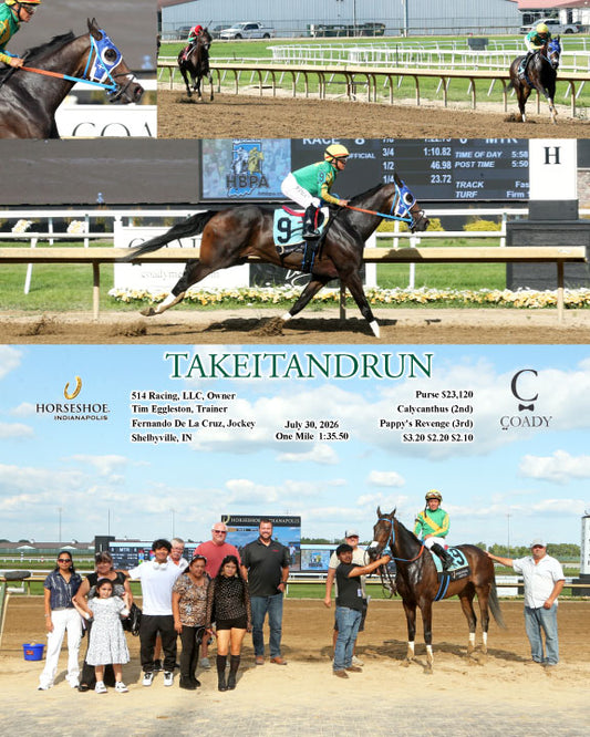 TAKEITANDRUN - 07-30-26 - R08 - IND