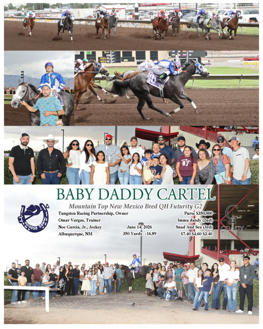 BABY DADDY CARTEL - Mountain Top New Mexico Bred QH Futurity G2 - 06-14-26 - R09 - RUI