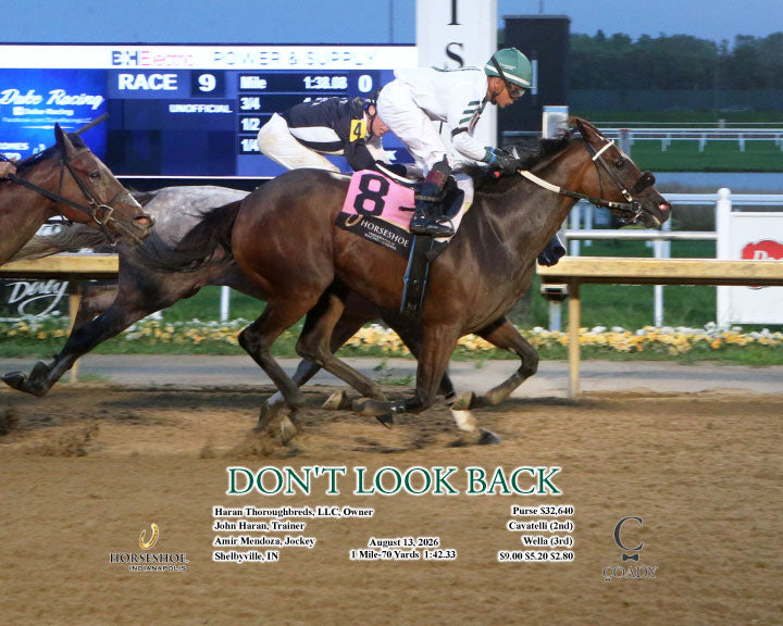 DON'T LOOK BACK - 08-13-26 - R09 - IND - Action