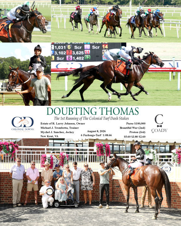 DOUBTING THOMAS - The 1st Running of The Colonial Turf Dash Stakes - 08-08-26 - R09 - CNL