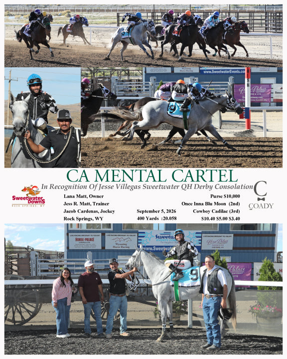 CA MENTAL CARTEL  - In Recognition Of Jesse Villegas Sweetwater QH Derby Consolation  - 09-05-26 - R09 - SWF