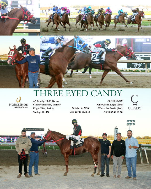 THREE EYED CANDY - 10-06-26 - R09 - IND
