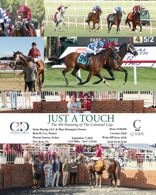 JUST A TOUCH - The 4th Running of The Colonial Cup - 09-07-26 - R10 - CNL