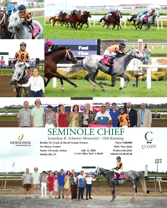 SEMINOLE CHIEF - Jonathan B. Schuster Memorial - 18th Running - 07-11-26 - R10 - IND