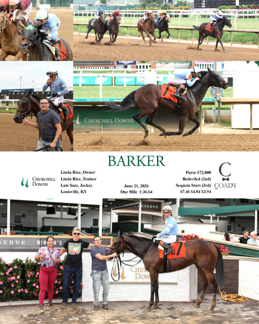 BARKER - 062126 - Race 11 - CD  Linda Rice, Owner  Linda Rice, Trainer  Luis Saez, Jockey  $7.46 $4.84 $3.94  One Mile  Purse $72,000