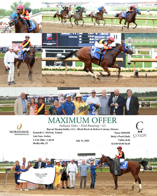 MAXIMUM OFFER - Indiana Oaks - G3 - 07-11-26 - R11 - IND