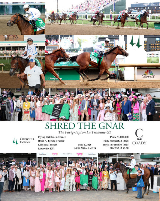 SHRED THE GNAR - The Fasig-Tipton La Troienne G1 - 05-01-26 - R11 - CD - Coady Media - Kurtis Coady Photography