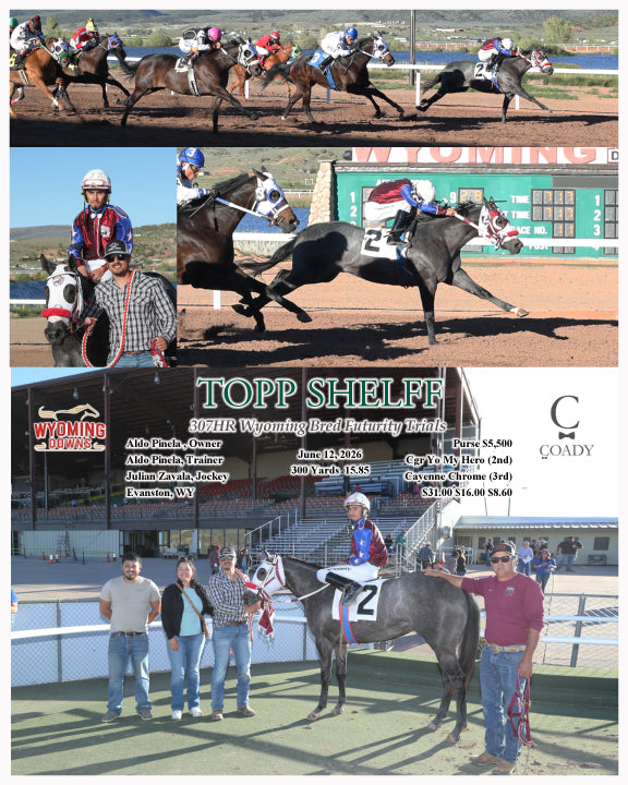 TOPP SHELFF - 307HR Wyoming Bred Futurity Trials - 06-12-26 - R11 - WYO