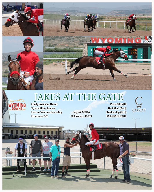 JAKES AT THE GATE - 08-07-26 - R01 - WYO