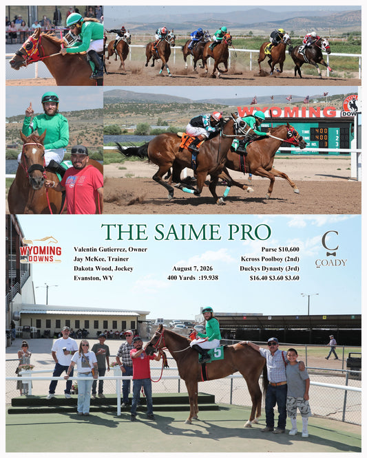 THE SAIME PRO - 08-07-26 - R03 - WYO