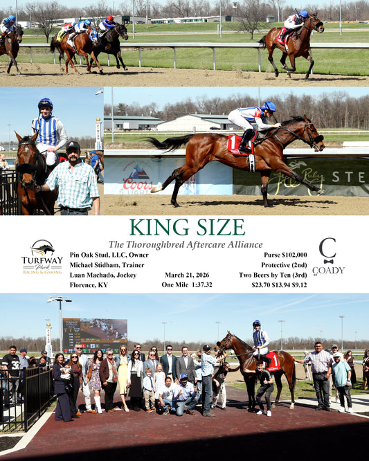 KING SIZE - The Thoroughbreds Aftercare Alliance - 03-21-26 - R06 - TP - Coady Media - Kurtis Coady Photography